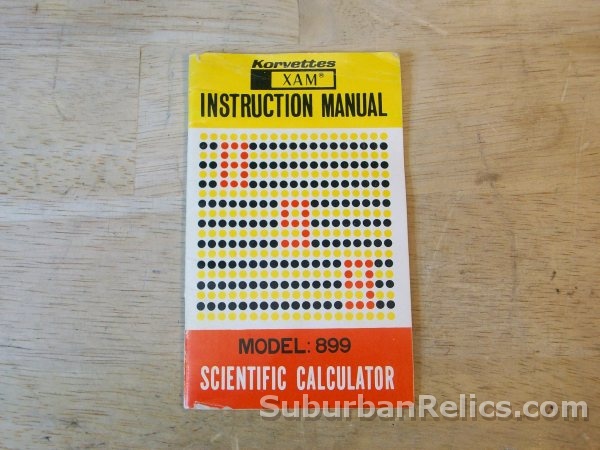 Korvette's XAM Model 899 - MANUAL FOR SCIENTIFIC CALCULATOR - - Click Image to Close